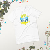 Fish Laugh Love Shine Classic unisex t-shirt