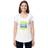 Fish Laugh Love Shine Women’s round neck tee