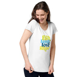 Fish Laugh Love Shine Women’s round neck tee